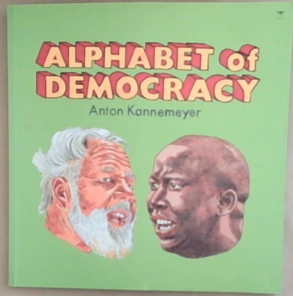 Image for Alphabet of Democracy Alphabet of Democracy