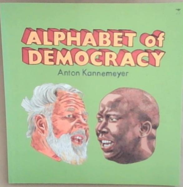 Image for Alphabet of Democracy Alphabet of Democracy