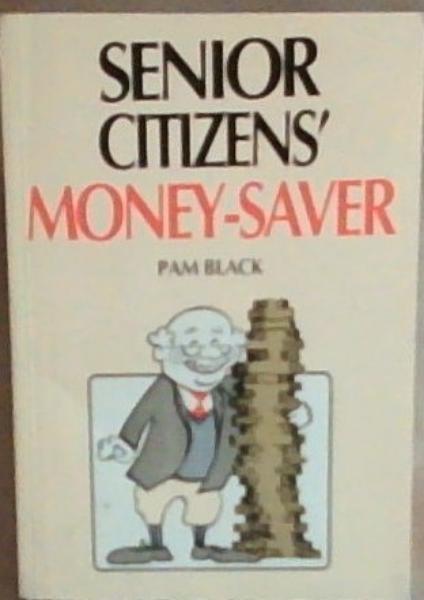 Image for Senior Citizens, Money-Saver Senior Citizens, Money-Saver