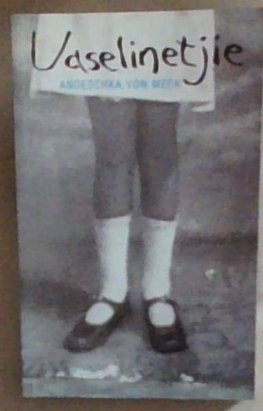 Image for Vaselinetjie (Afrikaans Edition) Vaselinetjie (Afrikaans Edition)
