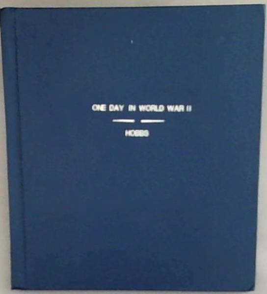 One Day in World War 11 (HON 940.53)
