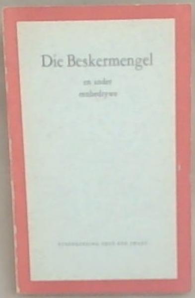 Die Beskermengel en ander eenbedrywe