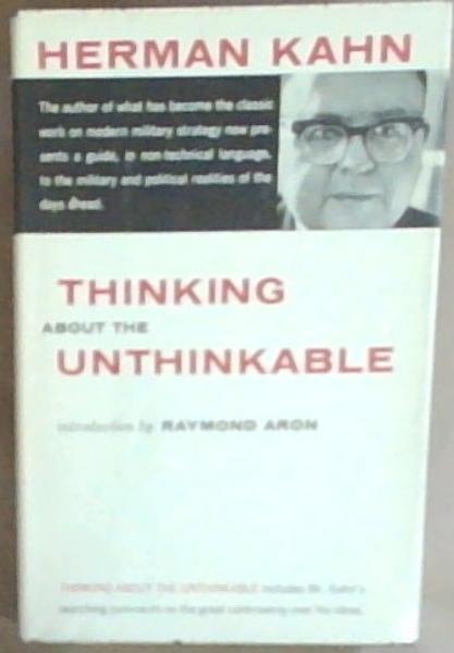 Thinking About The Unthinkable