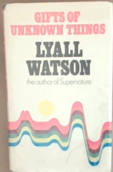 Gifts of unknown things