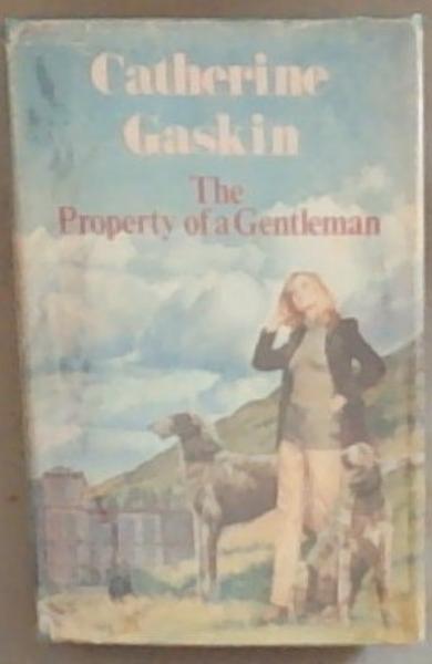 The Property Of A Gentleman