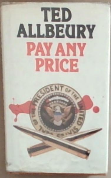 Pay Any Price