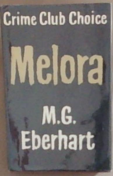 MELORA: A Crime Club Novel