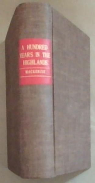 A Hundred Years in The Highlands