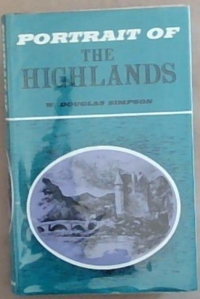 Portrait Of The Highlands