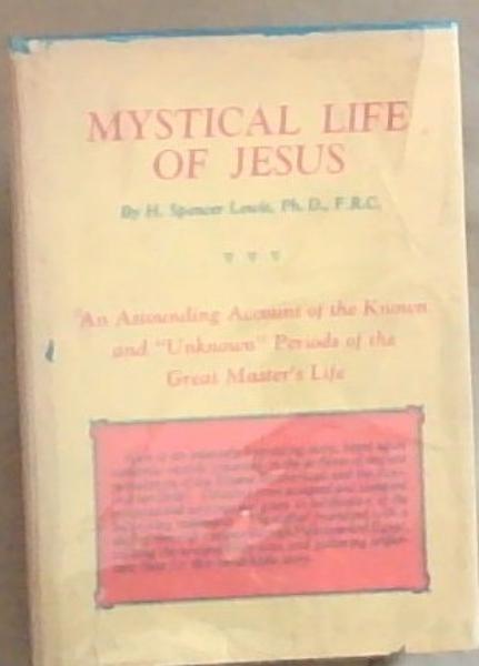 The Mystical Life of Jesus