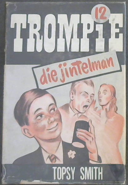 Trompie, Die Jintelman( Trompie -reeks Nr. 12)