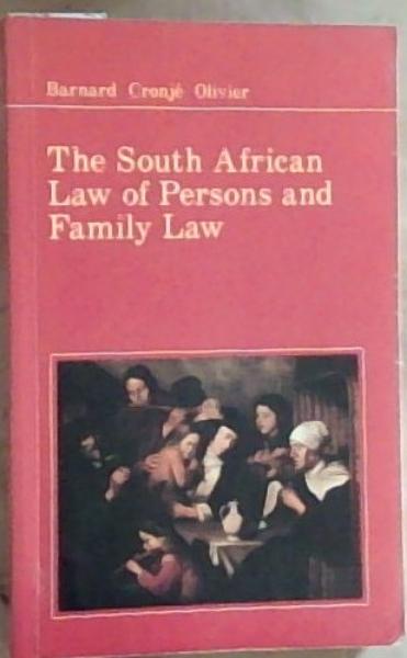 The South African Law of Persons and Family Law