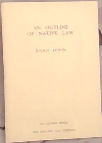 An Outline of Native Law