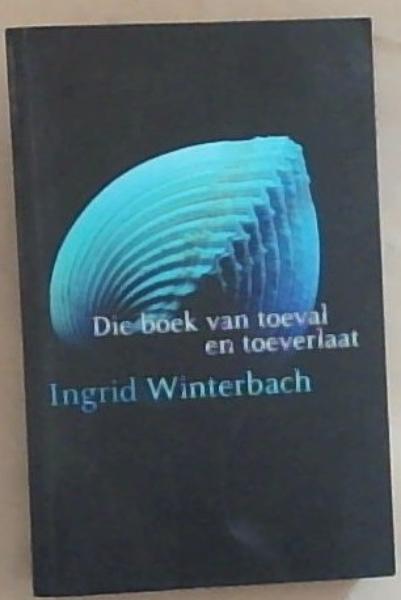 Die boek van toeval en toeverlaat