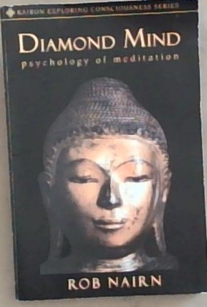 Diamond Mind: Psychology of Meditation