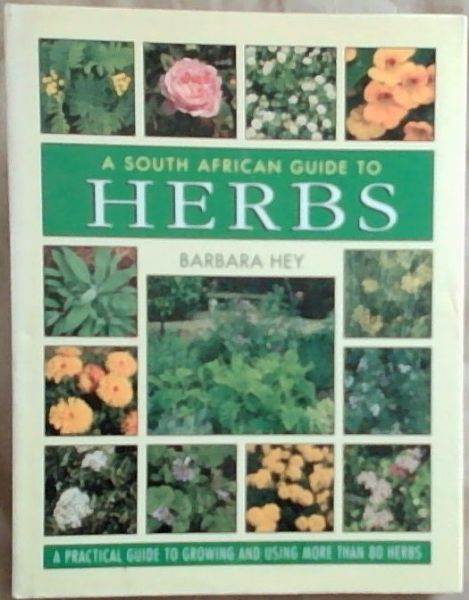 A South African Guide To Herbs