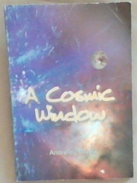 A Cosmic Window