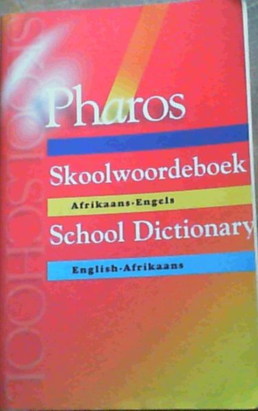 Pharos Klein WOordeboek / Little Dictionary : Afrikaans - Engels ...