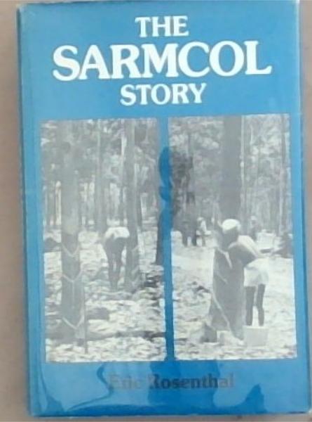 The Sarmcol Story