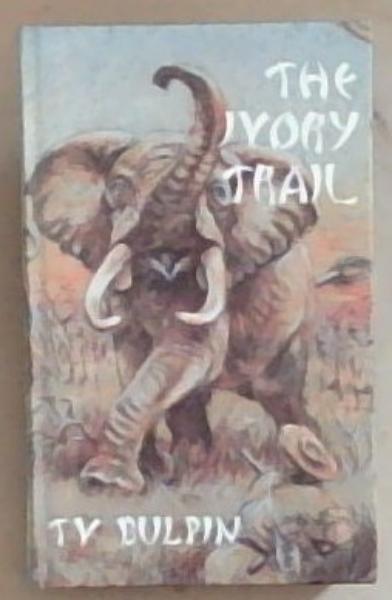 The Ivory Trail