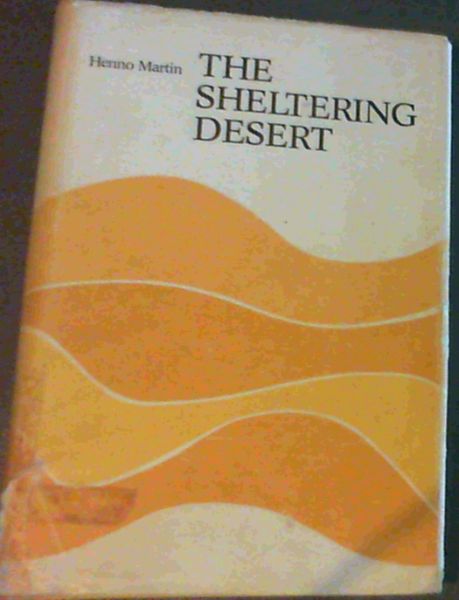 The Sheltering Desert