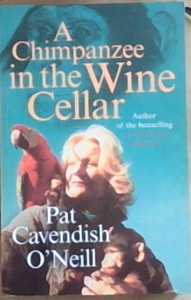 A Chimpanzee in the Wine Cellar