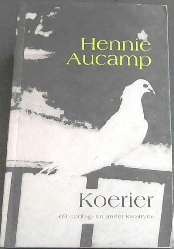 AUCAMP, HENNIE; SMUTS, Lyn [Illustrator] .. Koerier (Afrikaans Edition ...