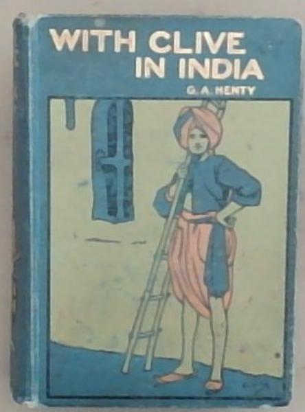 With Clive in India