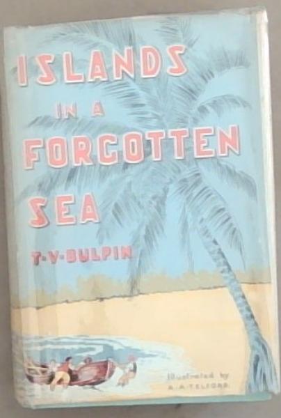 Islands In A Forgotten Sea