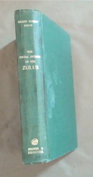 The Social System of the Zulus