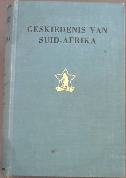 Geskiedenis Van Suid-Afrika - 2 Volumes