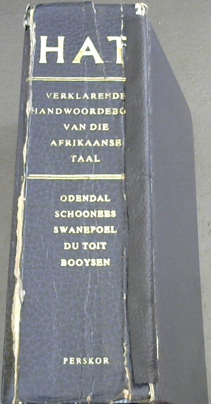 HAT: Verklarende Handwoordeboek Van Die Afrikaanse Taal (Afrikaans Edition)