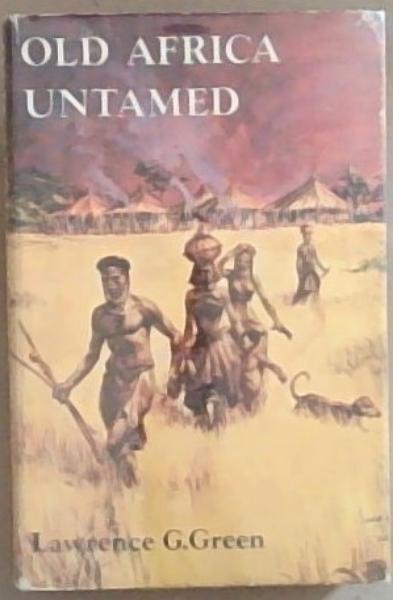 Image for Old Africa Untamed Old Africa Untamed