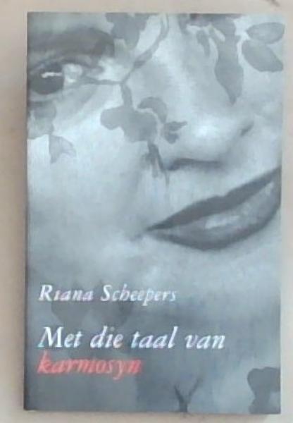 Met die taal van Karmosyn