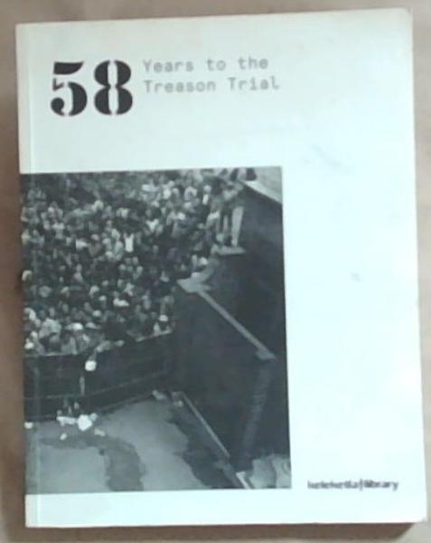 58 Years to the Treason Trial