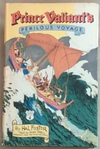 Prince Valiant's Perilous Voyage