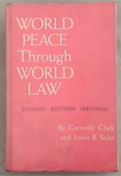 World Peace Through World Law