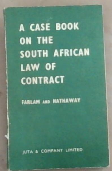 A Case Book on the South African Law of Contract