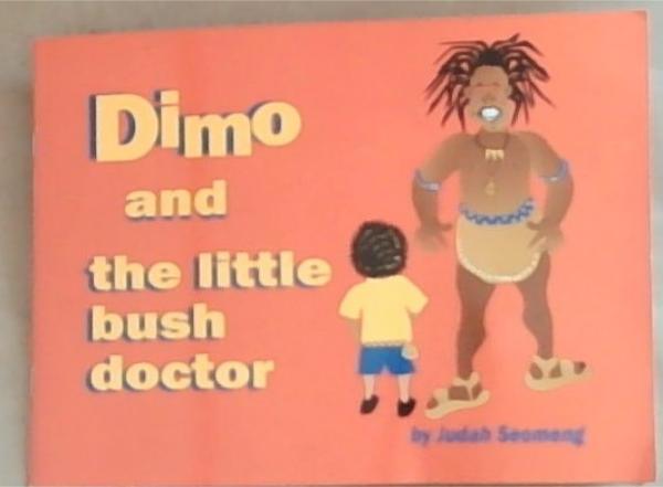 Dimo and the Little Bush Doctor