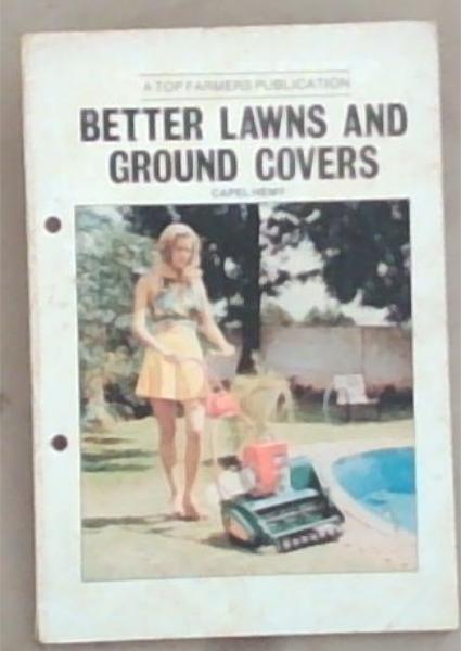 Better Lawns and Ground Covers