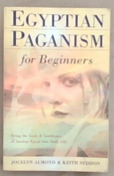 Egyptian Paganism for Beginners