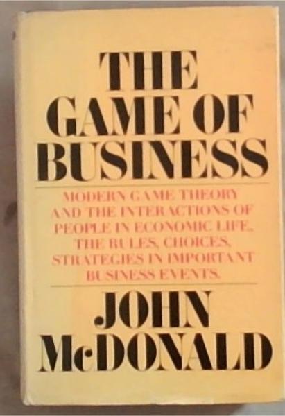 The Game of Business