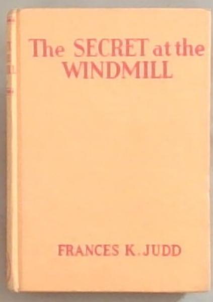 Image for The Secret at the Windmill The Secret at the Windmill