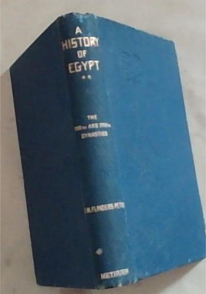 Image for A History of Egypt during the 17th and 18th Dynasties 1896, with additions to 1904 A History of Egypt during the 17th and 18th Dynasties 1896, with additions to 1904