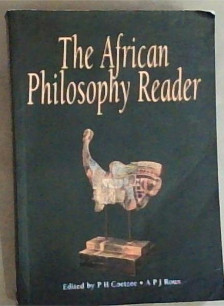 The African Philosophy Reader