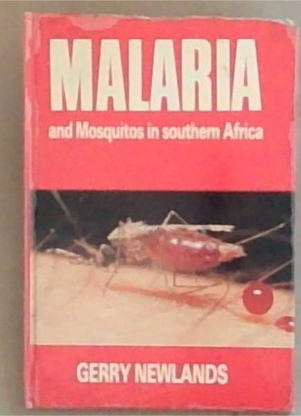 Malaria and Mosquitoes in Southern Africa