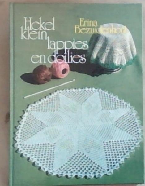Hekel Klein Lappies en Doilies