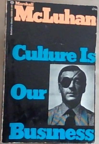 Image for Culture Is Our Business Culture Is Our Business