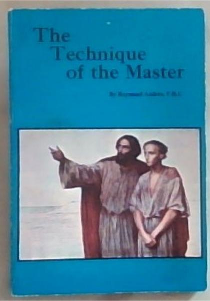 The Technique of the Master or The Way of Cosmic Preparation