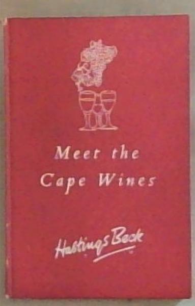 Meet the Cape Wines